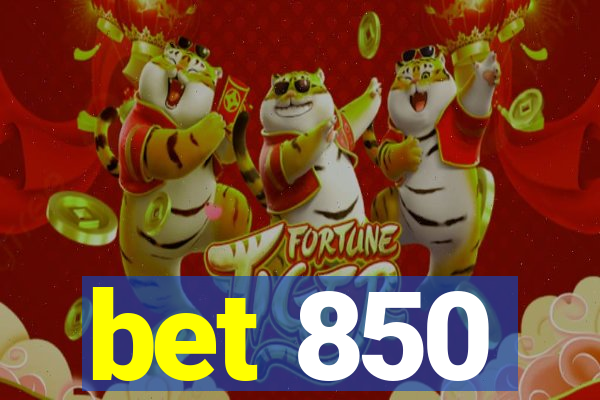 bet 850